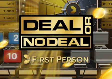 First Person Deal or no Deal